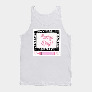 Create Art Everyday Tank Top